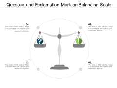 Question And Exclamation Mark On Balancing Scale Ppt Powerpoint Presentation Model Example Question And Exclamation Mark On Balancing Scale Ppt Powerpoint Presentation Model Example