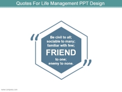 Quotes For Life Management Ppt Design