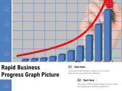 Rapid Business Progress Graph Picture Ppt PowerPoint Presentation Gallery File Formats PDF Rapid Business Progress Graph Picture Ppt PowerPoint Presentation Gallery File Formats PDF