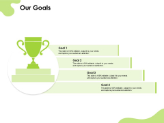 Reach Your Target Audience Our Goals Ppt Slides Brochure PDF Reach Your Target Audience Our Goals Ppt Slides Brochure PDF