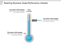 Reaching Business Goals Performance Indicator Ppt PowerPoint Presentation Pictures Infographic Template Reaching Business Goals Performance Indicator Ppt PowerPoint Presentation Pictures Infographic Template