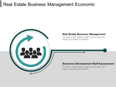 Real Estate Business Management Economic Development Staff Assessment Ppt PowerPoint Presentation Infographic Template Gallery Real Estate Business Management Economic Development Staff Assessment Ppt PowerPoint Presentation Infographic Template Gallery