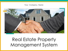 Real Estate Property Management System Ppt PowerPoint Presentation Complete Deck With Slides Real Estate Property Management System Ppt PowerPoint Presentation Complete Deck With Slides