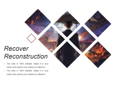 Recover Reconstruction Ppt PowerPoint Presentation Deck Recover Reconstruction Ppt PowerPoint Presentation Deck
