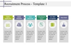 Recruitment Process Template 1 Ppt PowerPoint Presentation Model Example Introduction