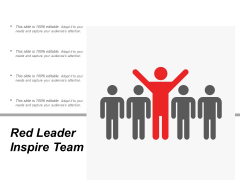 Red Leader Inspire Team Ppt PowerPoint Presentation Professional Picture Red Leader Inspire Team Ppt PowerPoint Presentation Professional Picture