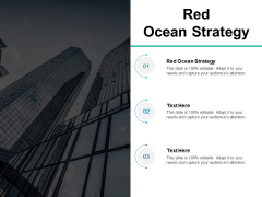 Red Ocean Strategy Ppt PowerPoint Presentation Icon Visual Aids Cpb