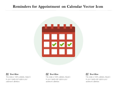 Reminders For Appointment On Calendar Vector Icon Ppt PowerPoint Presentation Layouts Format Ideas PDF Reminders For Appointment On Calendar Vector Icon Ppt PowerPoint Presentation Layouts Format Ideas PDF