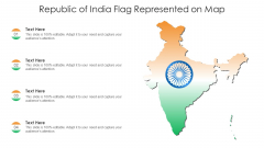 Republic Of India Flag Represented On Map Ppt PowerPoint Presentation File Themes PDF