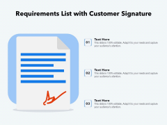 Requirements List With Customer Signature Ppt PowerPoint Presentation Inspiration Show PDF Requirements List With Customer Signature Ppt PowerPoint Presentation Inspiration Show PDF