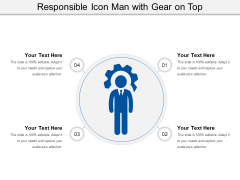Responsible Icon Man With Gear On Top Ppt PowerPoint Presentation File Ideas PDF Responsible Icon Man With Gear On Top Ppt PowerPoint Presentation File Ideas PDF
