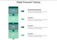 Retail Financial Training Ppt PowerPoint Presentation Show Cpb