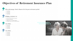 Retirement Insurance Benefit Plan Objectives Of Retirement Insurance Plan Ppt Infographic Template Icons PDF Retirement Insurance Benefit Plan Objectives Of Retirement Insurance Plan Ppt Infographic Template Icons PDF