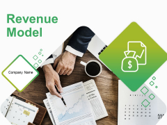 Revenue Model Ppt PowerPoint Presentation Complete Deck With Slides Revenue Model Ppt PowerPoint Presentation Complete Deck With Slides