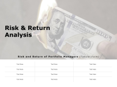 Risk And Return Analysis Ppt PowerPoint Presentation Infographic Template Tips Risk And Return Analysis Ppt PowerPoint Presentation Infographic Template Tips