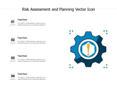 Risk Assessment And Planning Vector Icon Ppt PowerPoint Presentation Icon Rules PDF Risk Assessment And Planning Vector Icon Ppt PowerPoint Presentation Icon Rules PDF