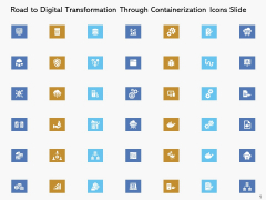 Road To Digital Transformation Through Containerization Icons Slide Information PDF Road To Digital Transformation Through Containerization Icons Slide Information PDF