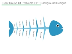 Root Cause Of Problems Ppt Background Designs Root Cause Of Problems Ppt Background Designs