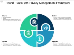 Round Puzzle With Privacy Management Framework Ppt PowerPoint Presentation Pictures Portfolio Round Puzzle With Privacy Management Framework Ppt PowerPoint Presentation Pictures Portfolio