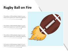 Rugby Ball On Fire Ppt PowerPoint Presentation Summary Show Rugby Ball On Fire Ppt PowerPoint Presentation Summary Show