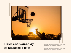 Rules And Gameplay Of Basketball Icon Ppt PowerPoint Presentation Infographics Samples PDF Rules And Gameplay Of Basketball Icon Ppt PowerPoint Presentation Infographics Samples PDF