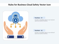 Rules For Business Cloud Safety Vector Icon Ppt PowerPoint Presentation Ideas PDF Rules For Business Cloud Safety Vector Icon Ppt PowerPoint Presentation Ideas PDF