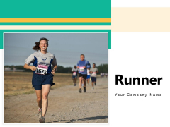 Runner Concrete Road Business Ppt PowerPoint Presentation Complete Deck Runner Concrete Road Business Ppt PowerPoint Presentation Complete Deck