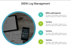 SIEM Log Management Ppt PowerPoint Presentation Summary Deck Cpb SIEM Log Management Ppt PowerPoint Presentation Summary Deck Cpb