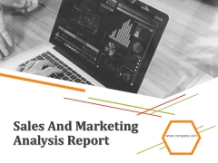 Sales And Marketing Analysis Report Ppt PowerPoint Presentation Complete Deck With Slides