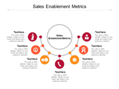 Sales Enablement Metrics Ppt PowerPoint Presentation Icon Mockup Cpb Pdf Sales Enablement Metrics Ppt PowerPoint Presentation Icon Mockup Cpb Pdf
