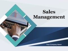Sales Management Ppt PowerPoint Presentation Complete Deck With Slides Sales Management Ppt PowerPoint Presentation Complete Deck With Slides