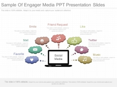 Sample Of Engager Media Ppt Presentation Slides Sample Of Engager Media Ppt Presentation Slides