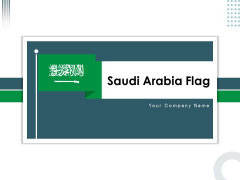 Saudi Arabia Flag Steel Pole Human Face Ppt PowerPoint Presentation Complete Deck Saudi Arabia Flag Steel Pole Human Face Ppt PowerPoint Presentation Complete Deck