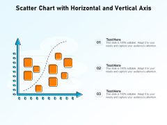 Scatter Chart With Horizontal And Vertical Axis Ppt PowerPoint Presentation Icon Infographics PDF