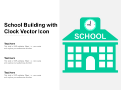 School Building With Clock Vector Icon Ppt PowerPoint Presentation Slides Show PDF School Building With Clock Vector Icon Ppt PowerPoint Presentation Slides Show PDF