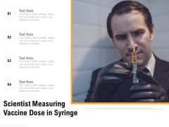 Scientist Measuring Vaccine Dose In Syringe Ppt PowerPoint Presentation Model Summary PDF Scientist Measuring Vaccine Dose In Syringe Ppt PowerPoint Presentation Model Summary PDF