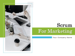 Scrum For Marketing Ppt PowerPoint Presentation Complete Deck With Slides Scrum For Marketing Ppt PowerPoint Presentation Complete Deck With Slides