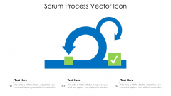Scrum Process Vector Icon Ppt Styles Model PDF Scrum Process Vector Icon Ppt Styles Model PDF