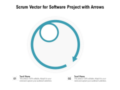 Scrum Vector For Software Project With Arrows Ppt PowerPoint Presentation Infographics Example Topics PDF Scrum Vector For Software Project With Arrows Ppt PowerPoint Presentation Infographics Example Topics PDF