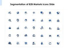Segmentation Of B2b Markets Icons Slide Ppt PowerPoint Presentation Outline PDF Segmentation Of B2b Markets Icons Slide Ppt PowerPoint Presentation Outline PDF