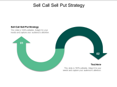 Sell Call Sell Put Strategy Ppt PowerPoint Presentation Visual Aids Pictures Cpb