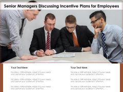 Senior Managers Discussing Incentive Plans For Employees Ppt PowerPoint Presentation Summary Topics PDF Senior Managers Discussing Incentive Plans For Employees Ppt PowerPoint Presentation Summary Topics PDF