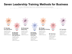 Seven Leadership Training Methods For Business Ppt PowerPoint Presentation Outline Icons PDF Seven Leadership Training Methods For Business Ppt PowerPoint Presentation Outline Icons PDF