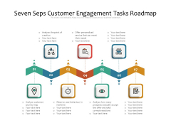 Seven Seps Customer Engagement Tasks Roadmap Ppt PowerPoint Presentation File Portfolio PDF Seven Seps Customer Engagement Tasks Roadmap Ppt PowerPoint Presentation File Portfolio PDF