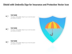 Shield With Umbrella Sign For Insurance And Protection Vector Icon Ppt PowerPoint Presentation File Vector PDF Shield With Umbrella Sign For Insurance And Protection Vector Icon Ppt PowerPoint Presentation File Vector PDF