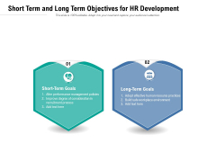 Short Term And Long Term Objectives For HR Development Ppt PowerPoint Presentation Gallery Format PDF Short Term And Long Term Objectives For HR Development Ppt PowerPoint Presentation Gallery Format PDF