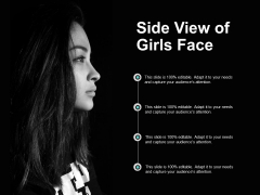 Side View Of Girls Face Ppt Powerpoint Presentation Inspiration Slide Portrait