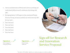 Sign Off For Research And Innovation Service Proposal Ppt PowerPoint Presentation Layouts Clipart Images PDF Sign Off For Research And Innovation Service Proposal Ppt PowerPoint Presentation Layouts Clipart Images PDF