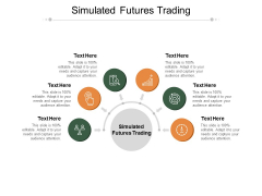 Simulated Futures Trading Ppt PowerPoint Presentation Outline Slide Cpb Pdf