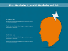 Sinus Headache Icon With Headache And Pain Ppt PowerPoint Presentation Gallery Skills PDF Sinus Headache Icon With Headache And Pain Ppt PowerPoint Presentation Gallery Skills PDF